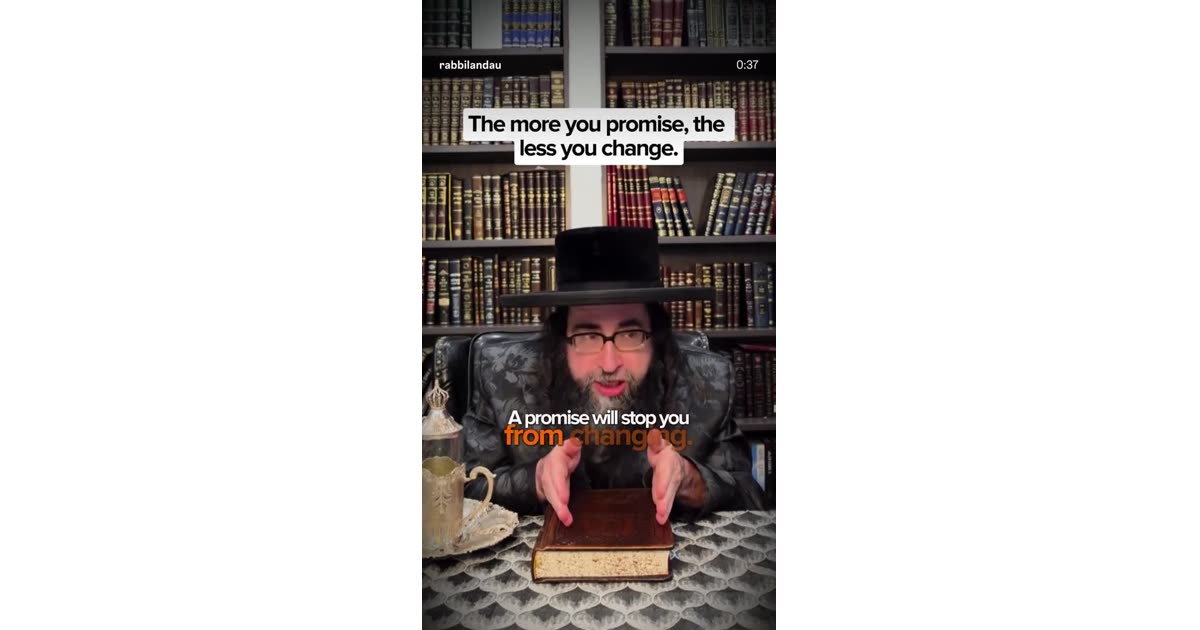 אמר מעט ועשי הרבה | Promise Will Stop You From Changing | Education | William Lebovics