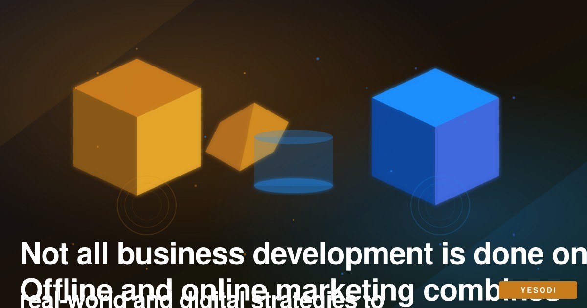 Offline and online marketing. | YESODI