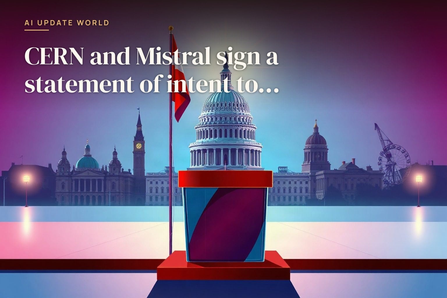 CERN and Mistral are exploring a strategic partnership